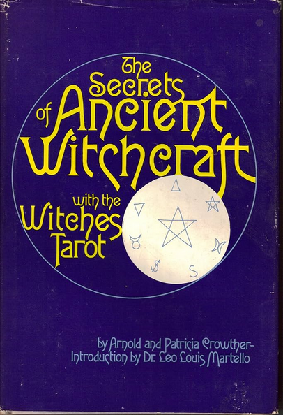 The Secrets of Ancient Witchcraft With the Witches' Tarot.png