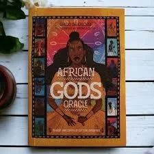 African Gods Oracle: Magic and spells of the Orishas