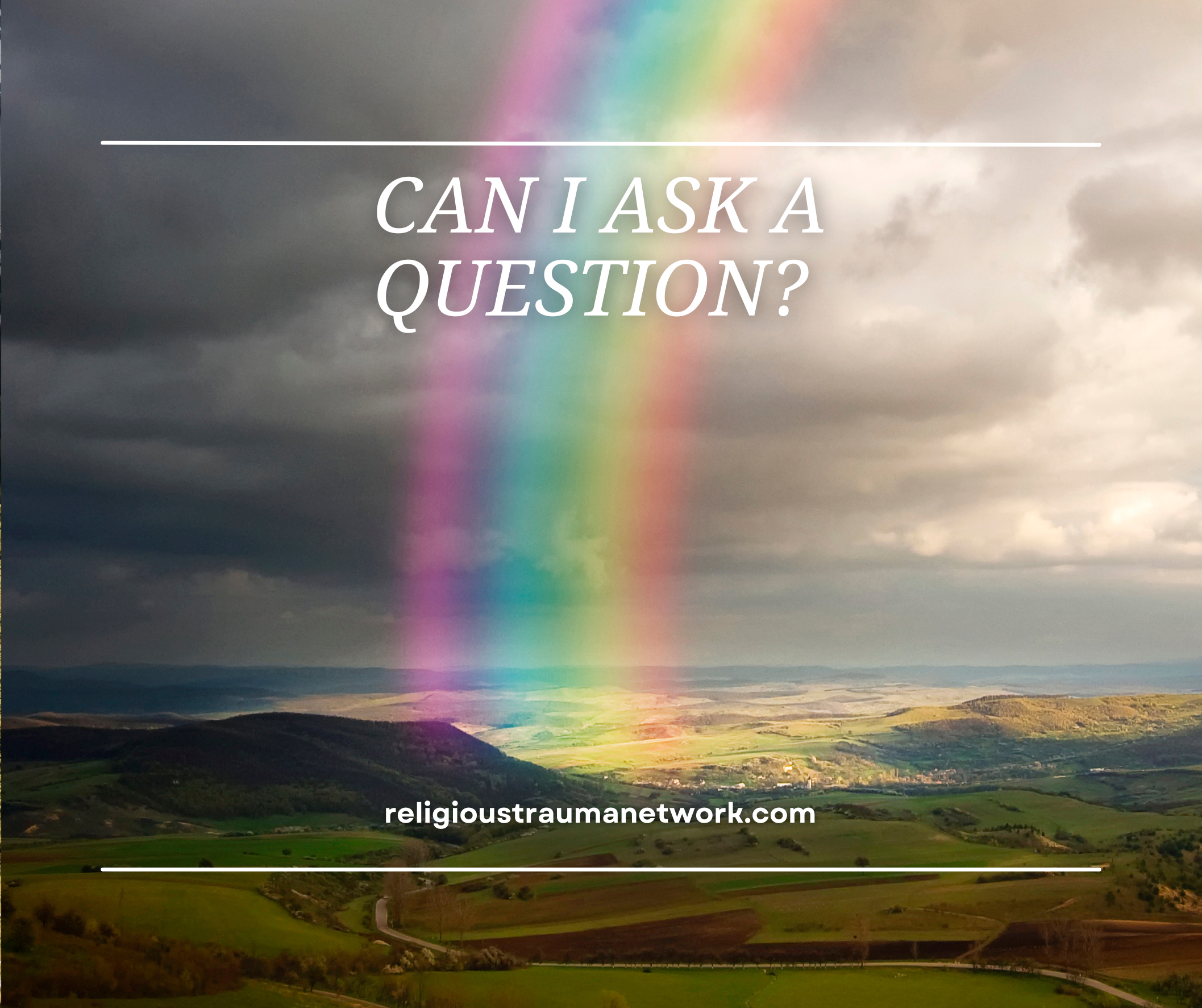 Can I Ask a Question?