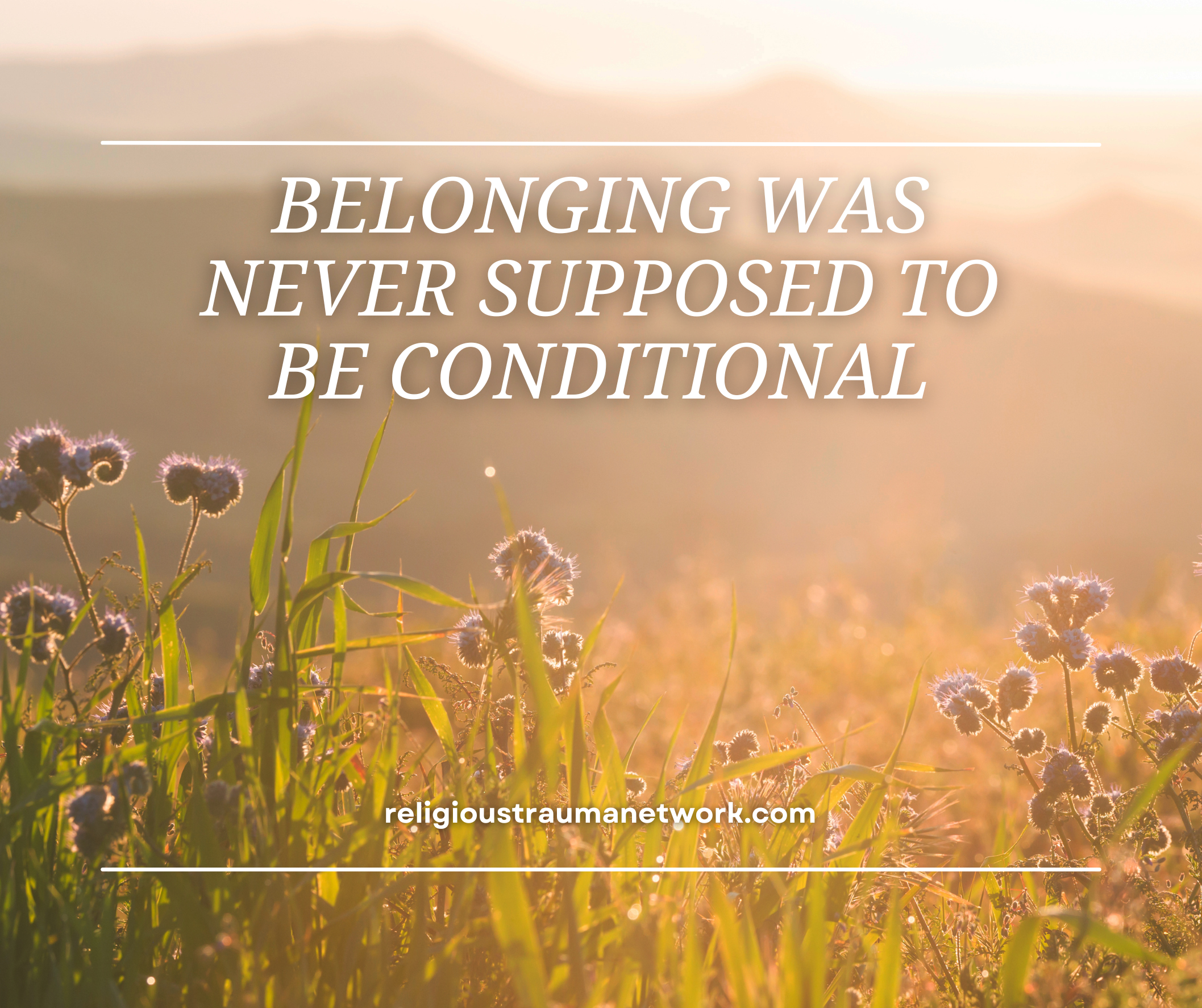 Belonging Was Never Supposed to Be Conditional
