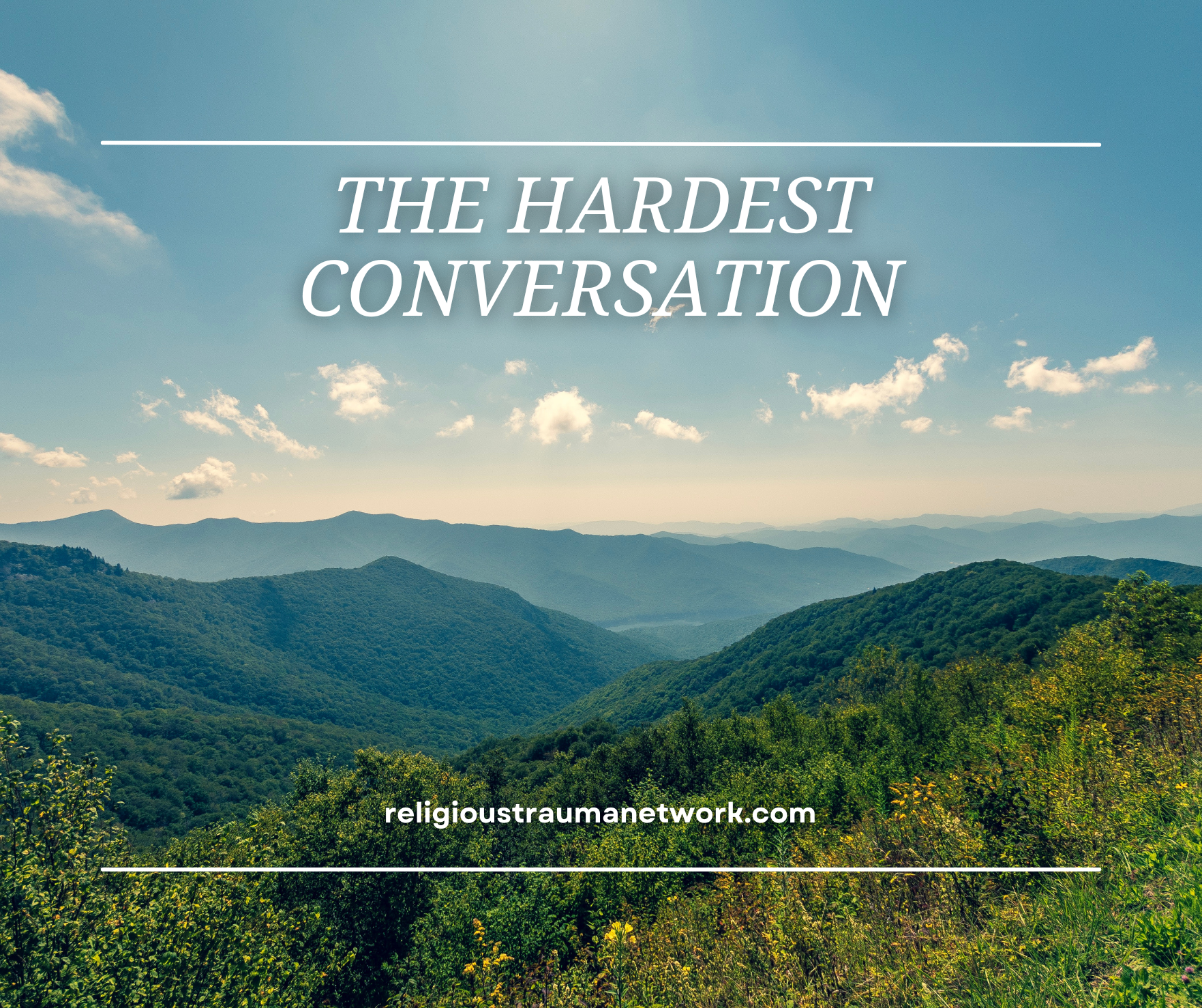 The Hardest Conversation