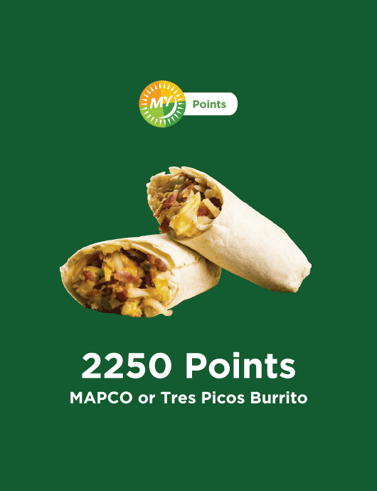 2250 Points Mapco or Tres Picos Burrito