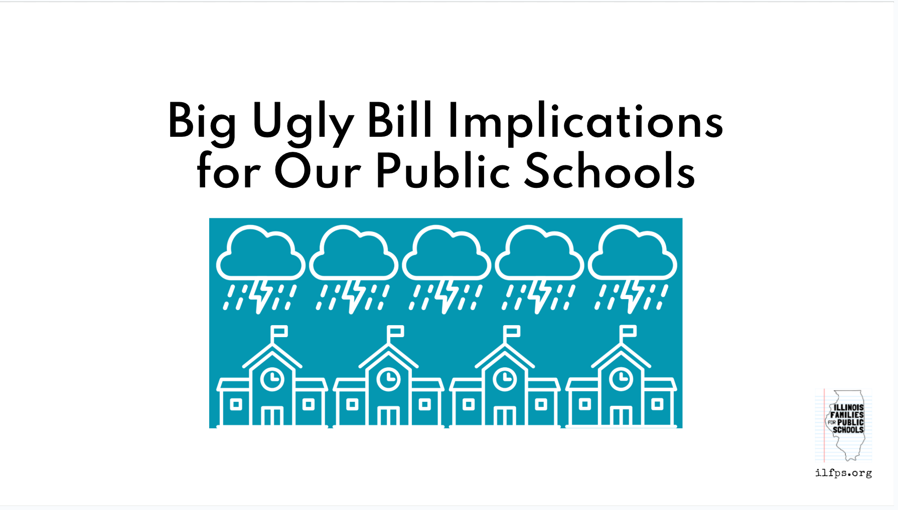 Big Ugly Bill Implications for Our Public Schools