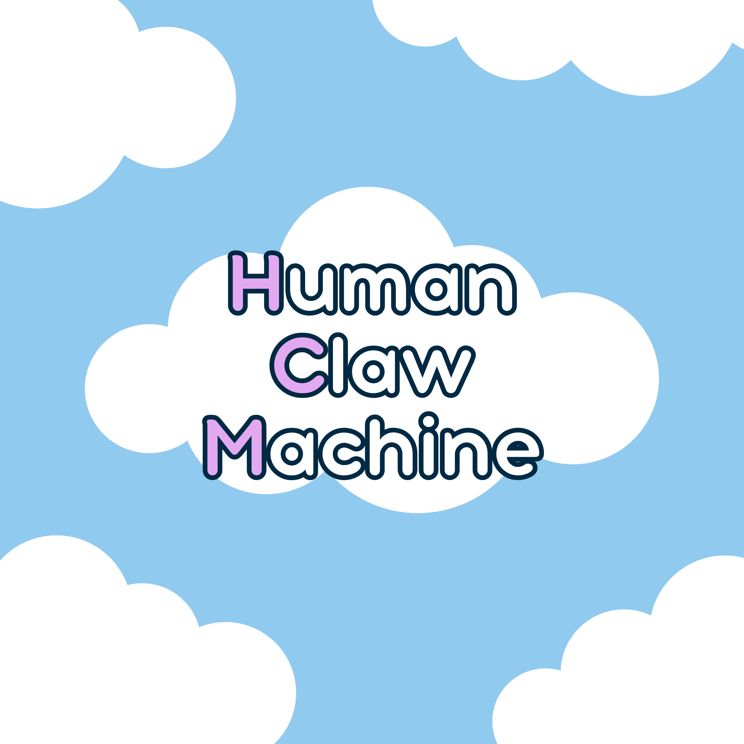 Human Claw Machine