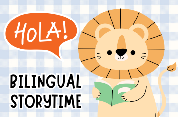 ¡Español los Sábados! – Bilingual Storytime / Hora de Cuentos Bilingües 