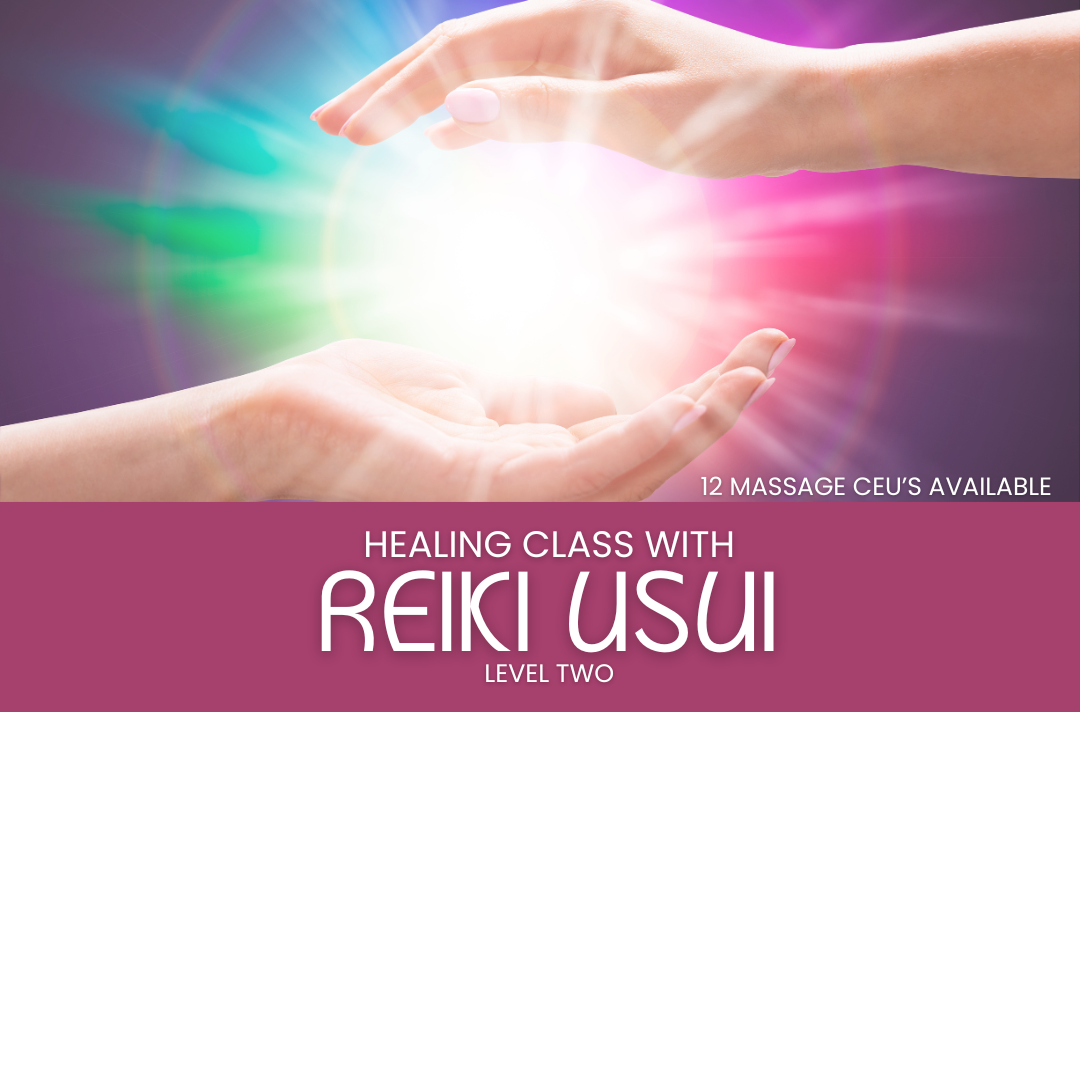 Bliss Reiki Level II Certification Class 