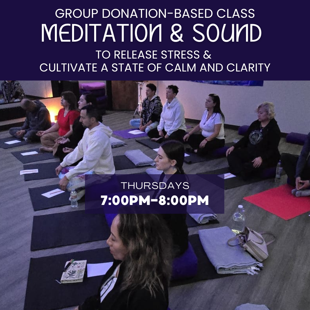 Meditation &amp; Sound for Stress Release, Inner Calm, and Clarity (Bilingual donation-based class)