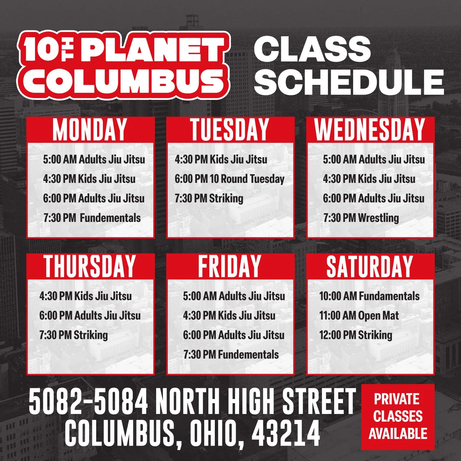 Class schedule for 10 of Planet Columbus martial arts school, listing classes from Monday to Saturday with times and types of classes, along with the address in Columbus, Ohio and a note about private classes available.