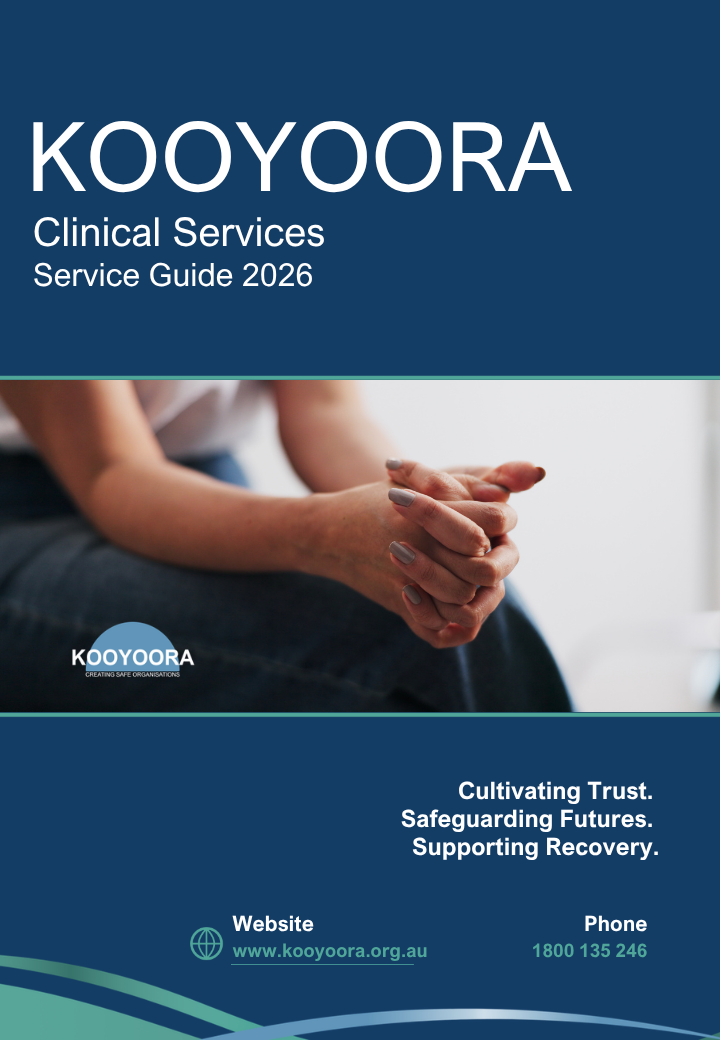 Cover of Kooyoora Clinical Services Service Guide 2026, featuring a person with folded hands, wearing a white shirt and jeans, with the Kooyoora logo and contact information at the bottom.