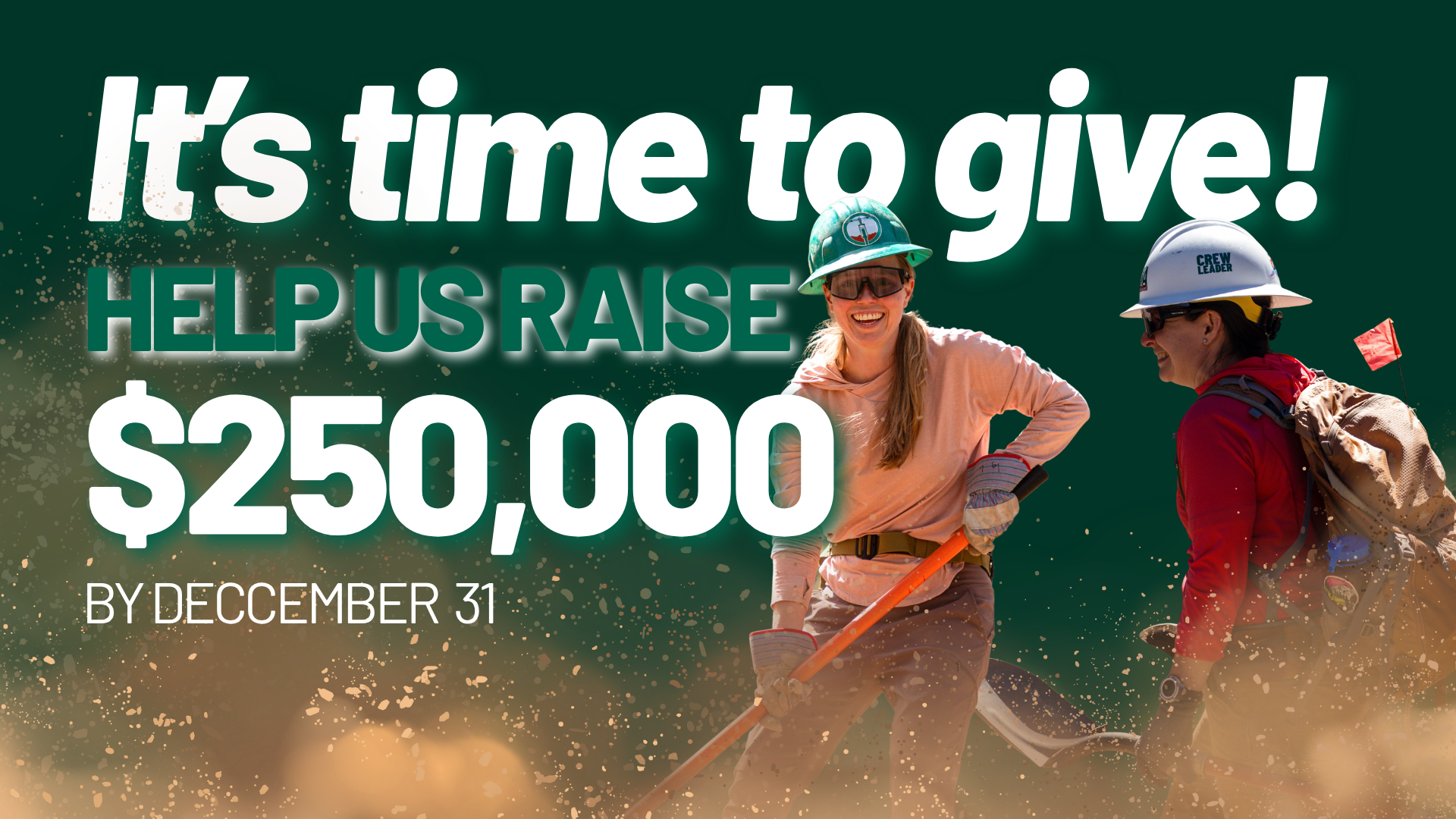 People wearing construction helmets and safety gear smiling outdoors, advertisement for a COTA fundraiser with a goal of 250,000 dollars by December 31.