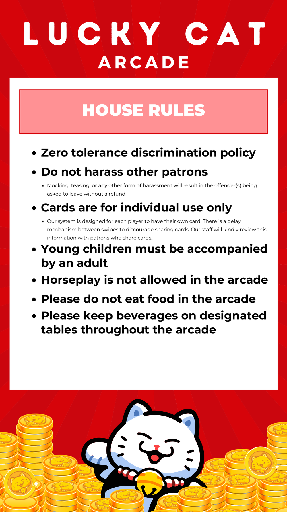 House Rules — LUCKY CAT ARCADE