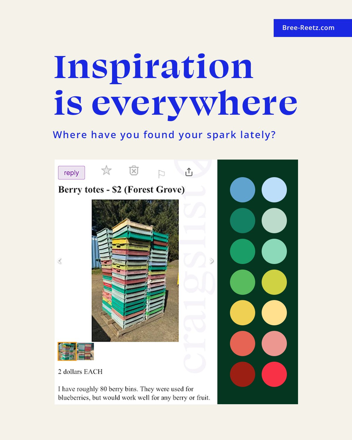 Inspiration is everywhere