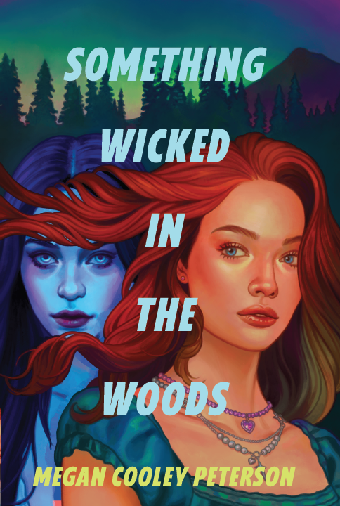 SOMETHING WICKED IN THE WOODS