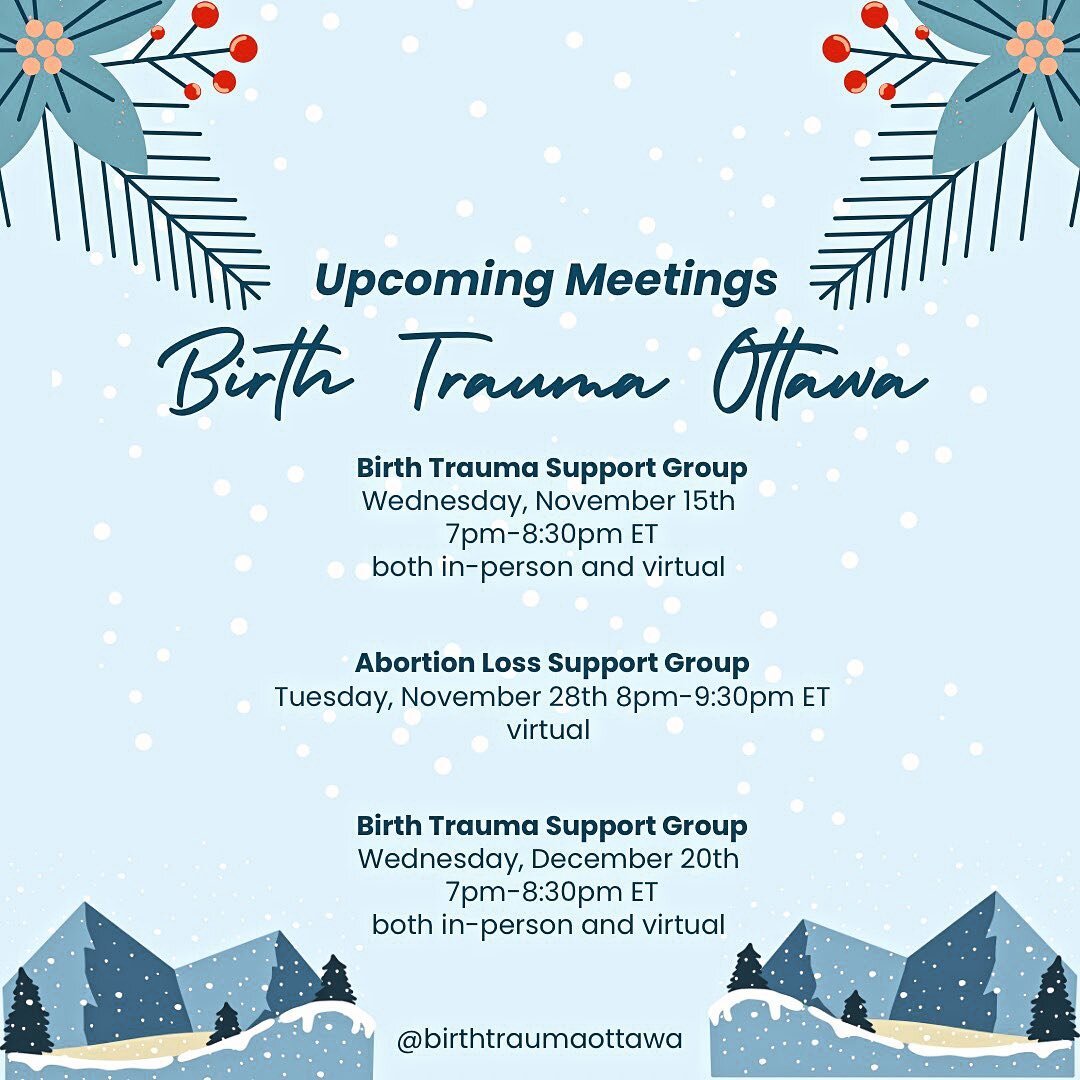 November and December can be busy months for everyone so we wanted to get our meeting dates out to y&rsquo;all for the rest of 2023. Please let us know if you&rsquo;ll be joining us by sending an email to birthtraumaottawa@gmail.com or sending a mess