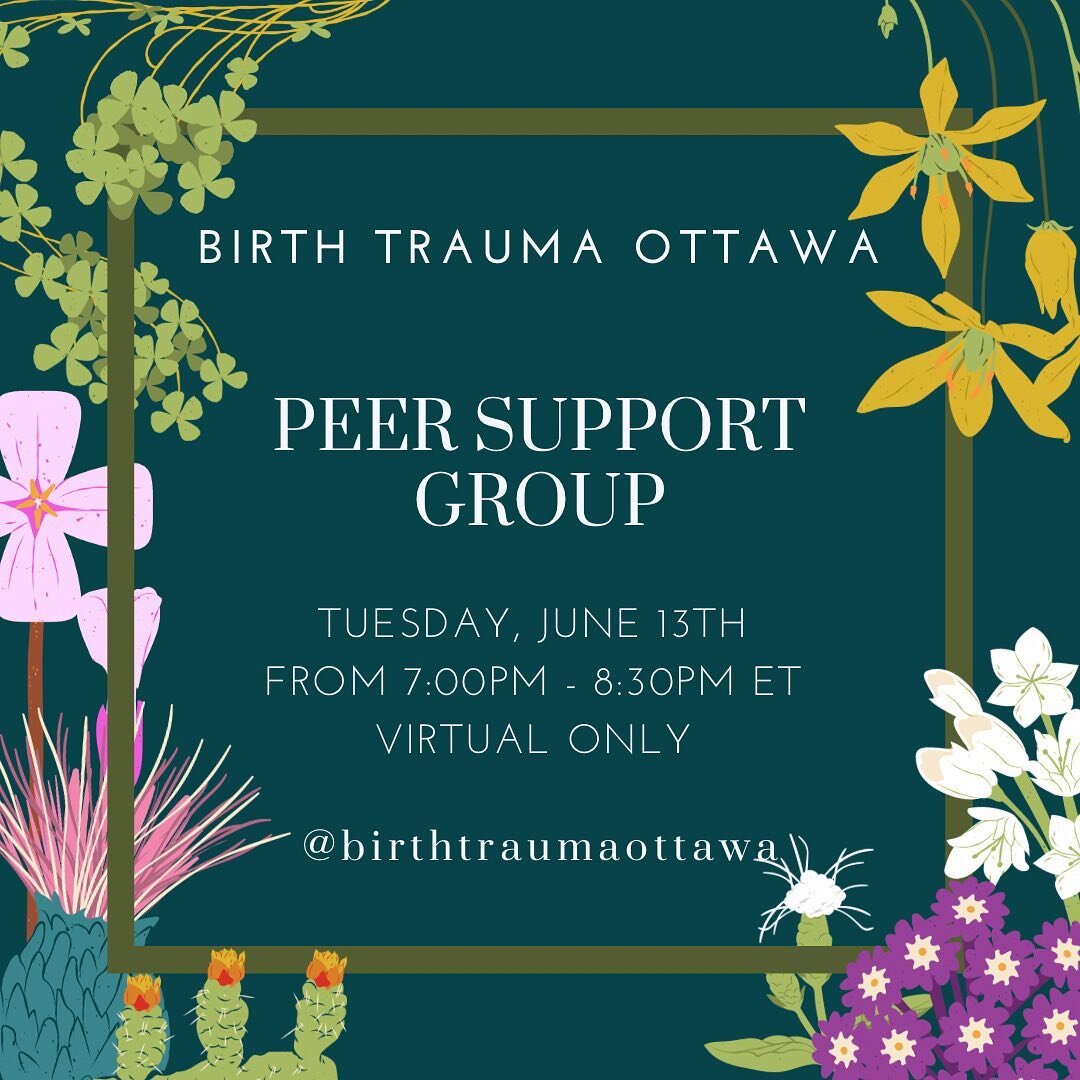 🛎️ Our Birth Trauma Ottawa Peer Support Group will be meeting Tuesday (tomorrow) night, June 13th from 7pm - 8:30pm ET virtually. This is a peer based support group for those that have experienced or survived birth trauma at any point in their journ