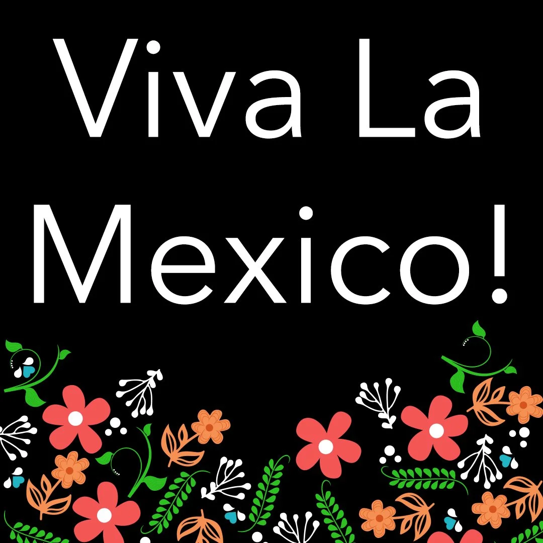 Viva La Mexico