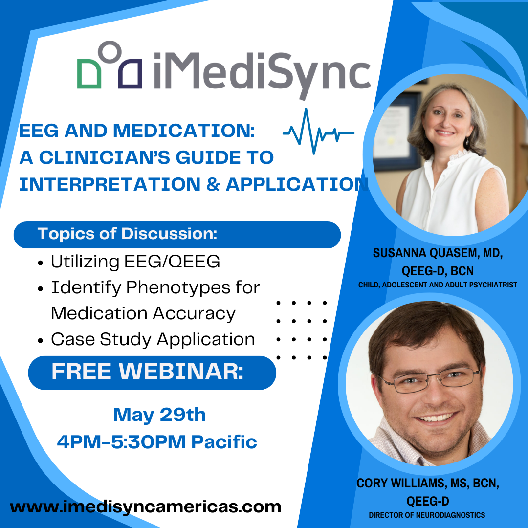 EEG and Medication: A Clinician’s Guide to Interpretation & Application