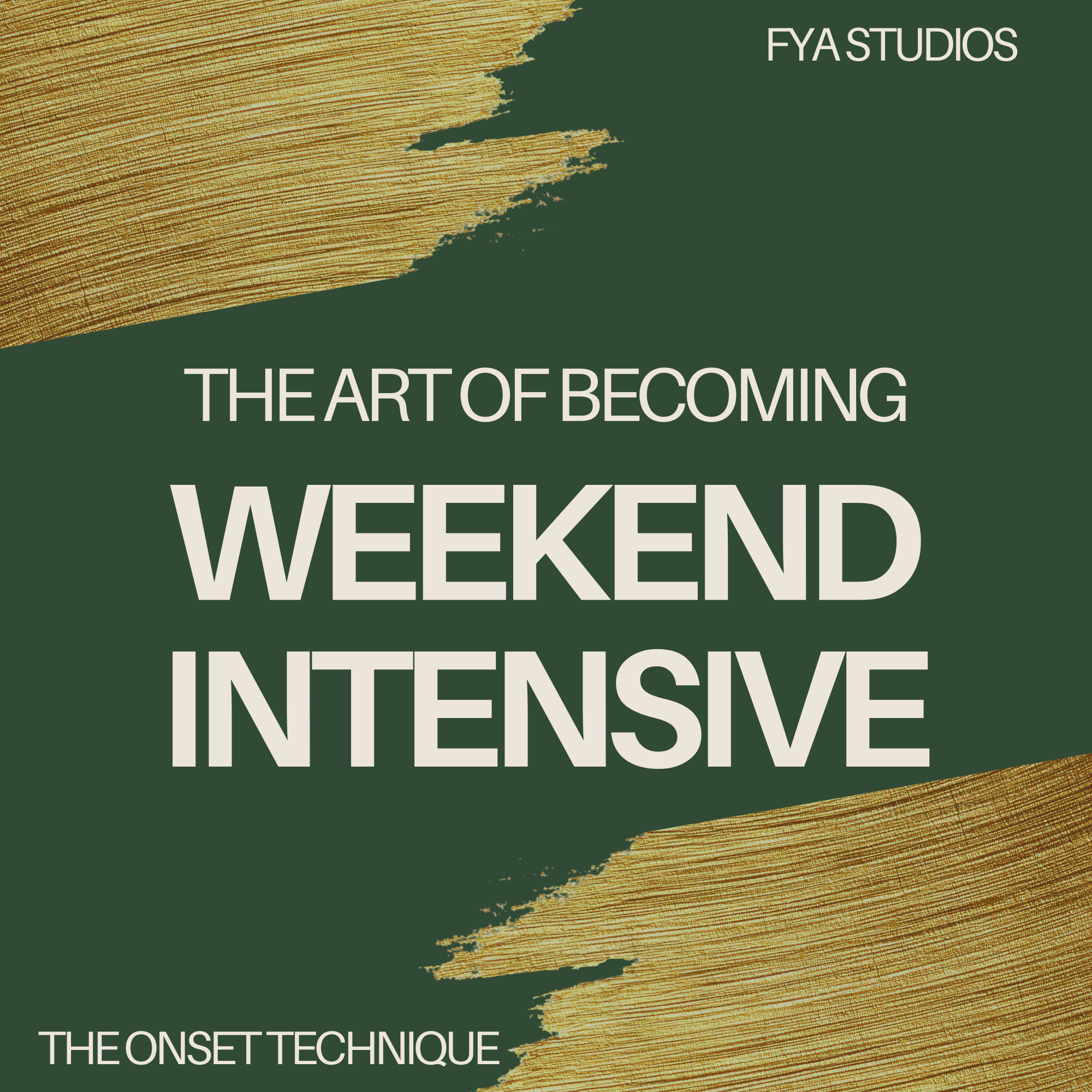 Weekend Intensive - The Art of Becoming