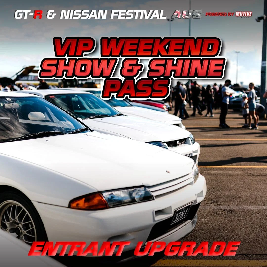 SHOW & SHINE ENTRY WITH VIP PASS