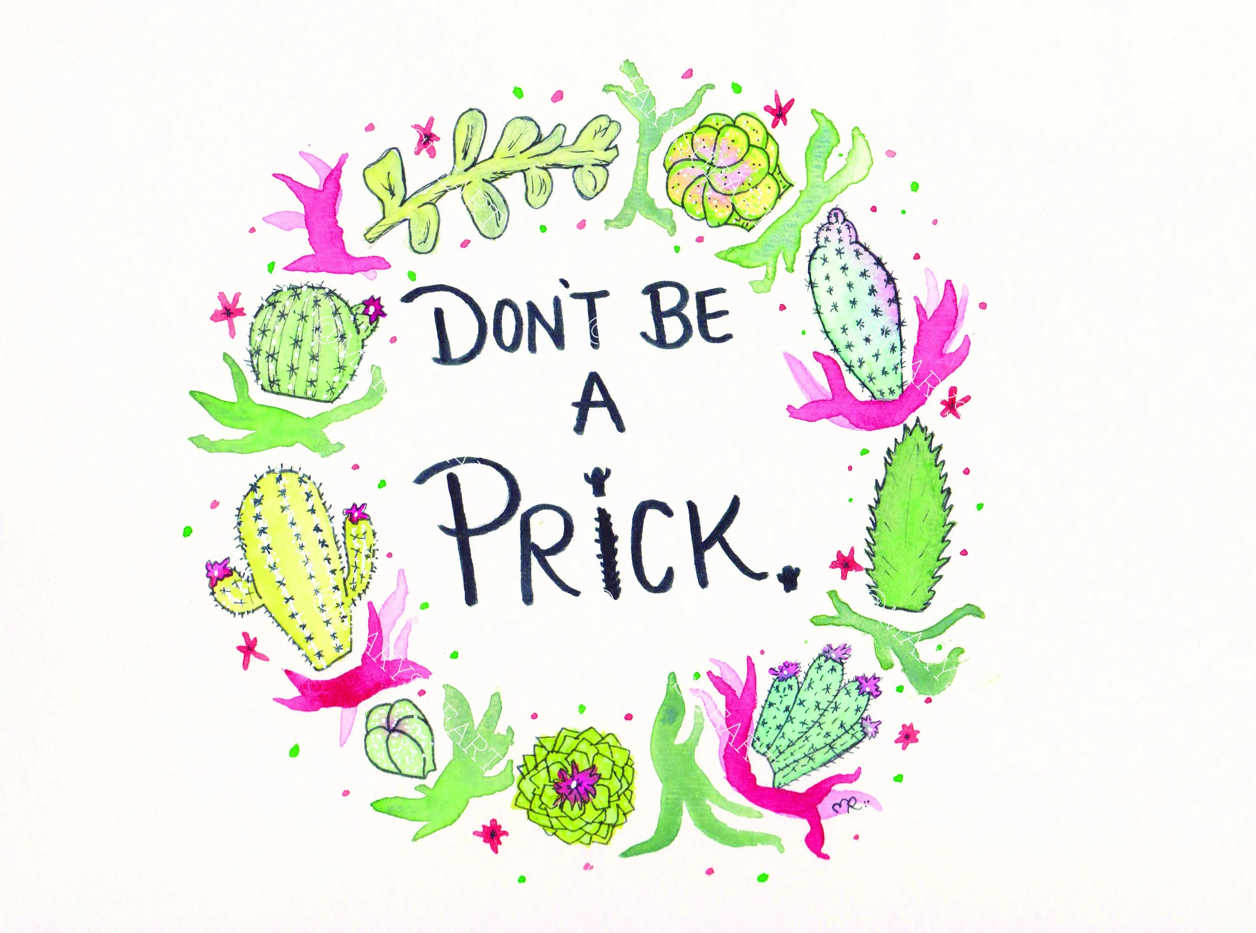 PM-DONT-BE-A-PRICK-WATERCOLOR.jpg
