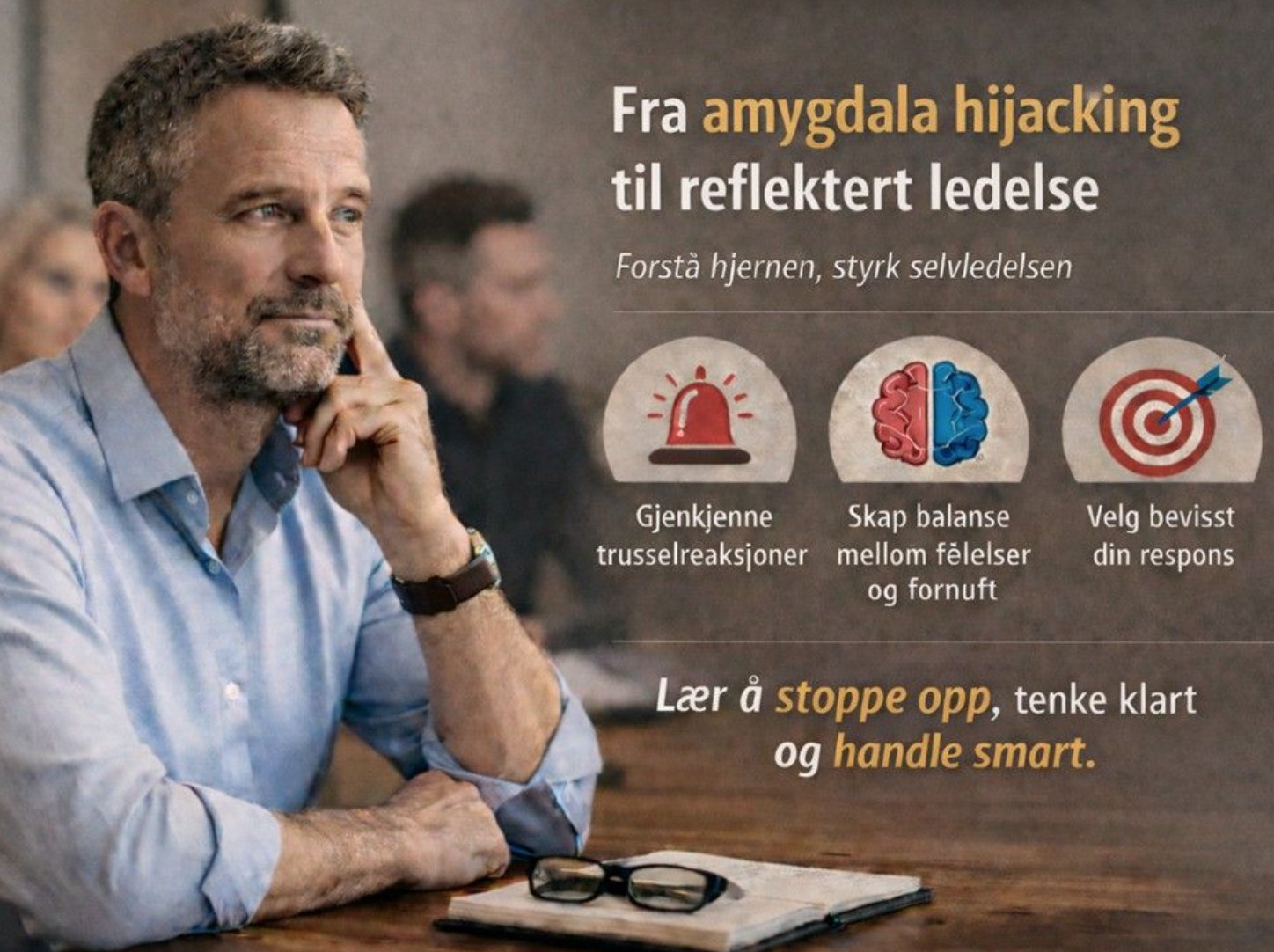 Highjacking av amygdala