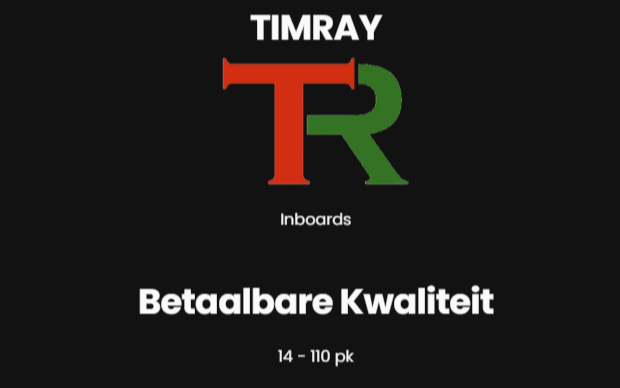 Logo van Timray Inboards met de tekst 'Betaalbare Kwaliteit' en specificatie '14 - 110 pk'.