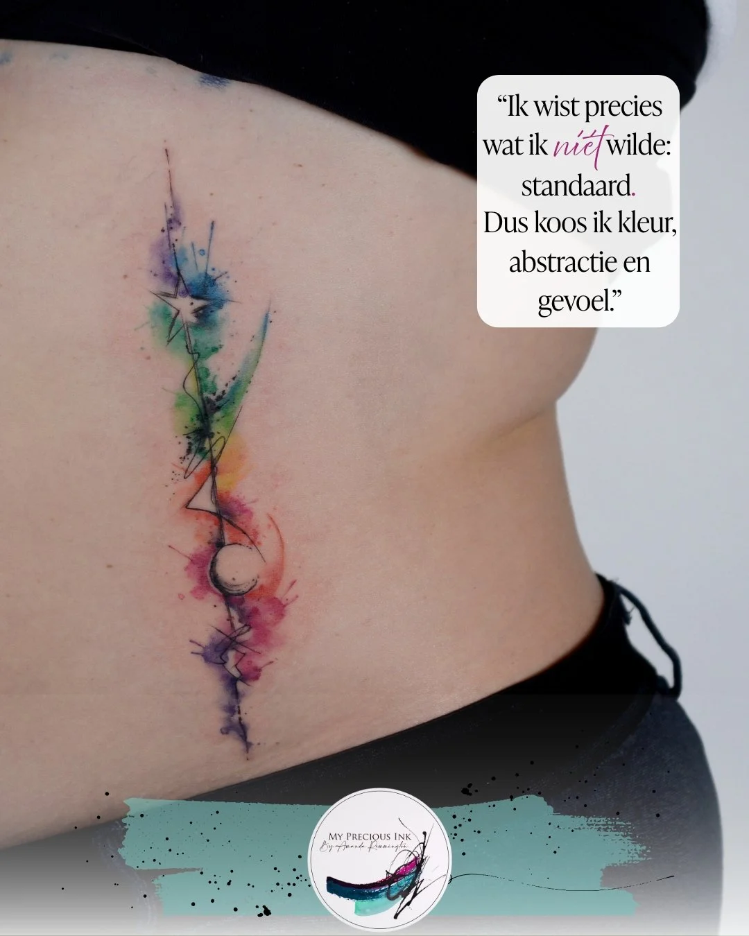 &ldquo;Ik wist precies wat ik n&iacute;&eacute;t wilde: standaard.
Dus koos ik kleur, abstractie en gevoel.&rdquo;

Elke tattoo die ik zet, begint met datzelfde uitgangspunt.
Geen standaard plaatje van Pinterest. Geen nummertje op een lijst.
Maar een