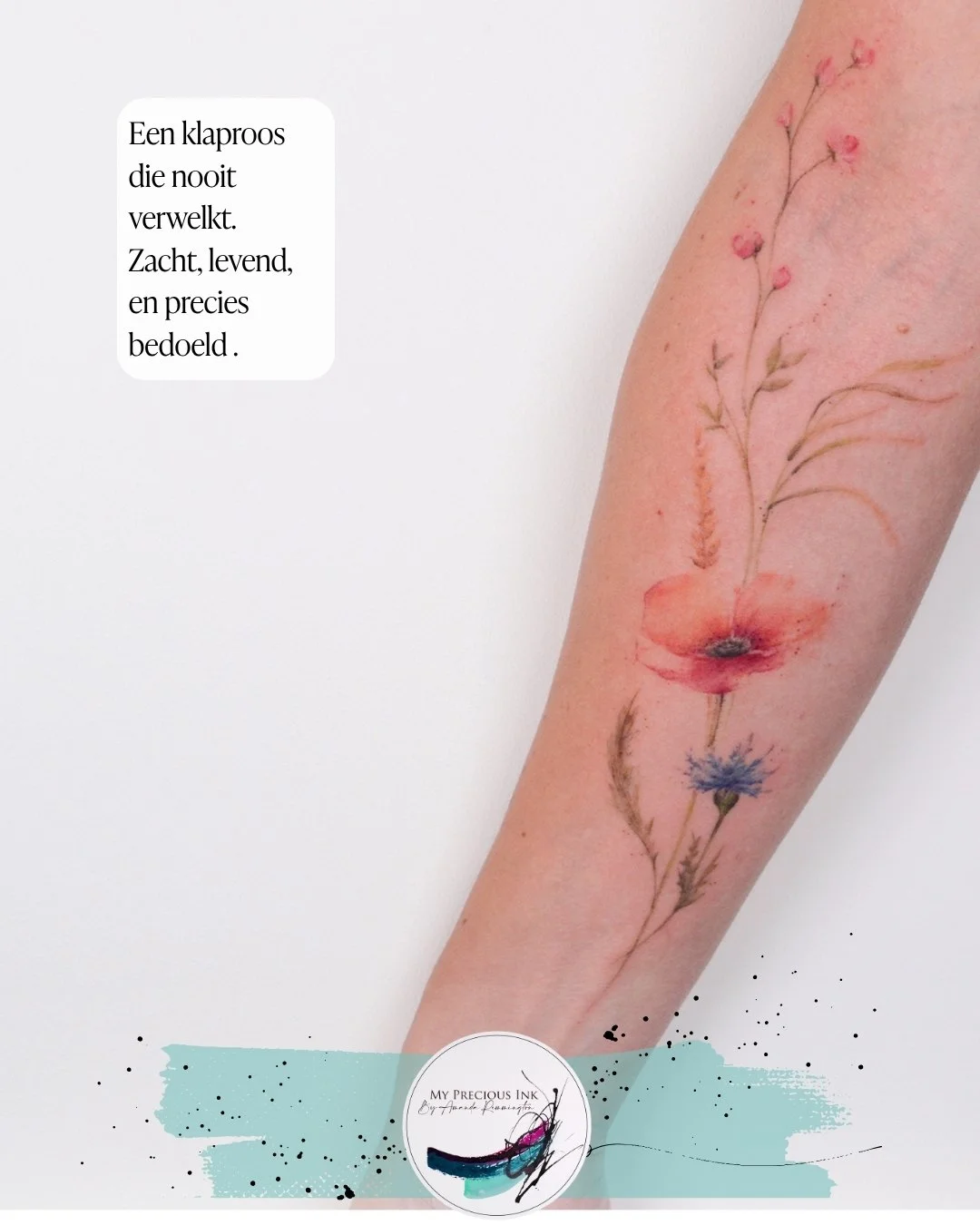 Een klaproos die nooit verwelkt.
Zacht, levend &mdash; precies zoals bedoeld.

My Precious Ink &ndash; Art that stays.

Arendonk (BE)

Interesse in een tattoo van mijn hand ? Stuur gerust een mail met je idee en voorbeelden.
amanda@mypreciousink.nl

