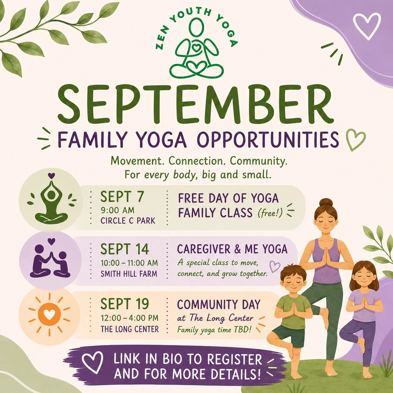 🍂September is for FAMILY YOGA! 🌿💜

We have THREE opportunities to move, connect, play, and practice mindfulness together this month &mdash; and I&rsquo;d love to see your family there! 🧘&zwj;♀️✨

🌳 Sept. 7 | 9 AM
FREE Day of Yoga Family Class @f