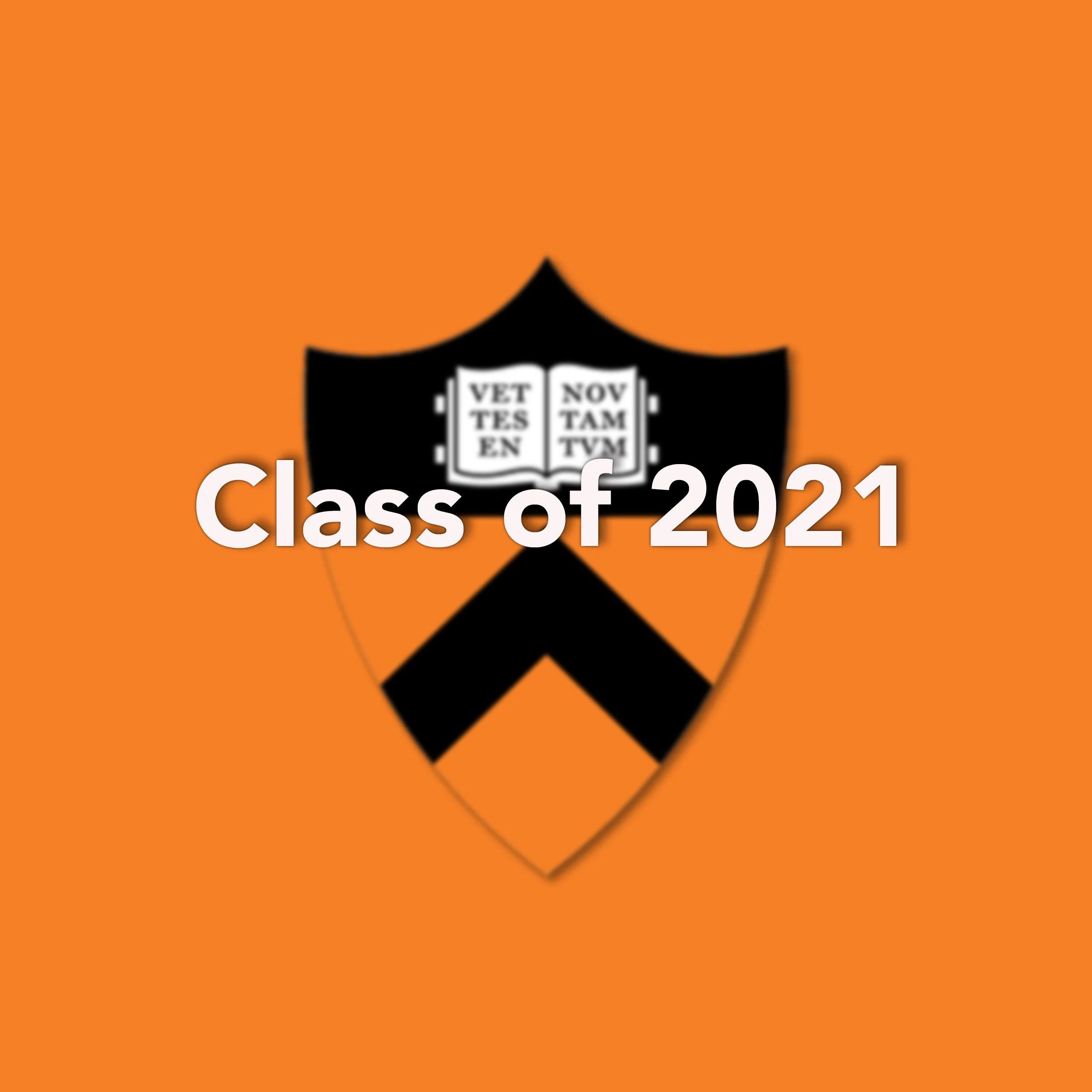 Princeton Class of 2021