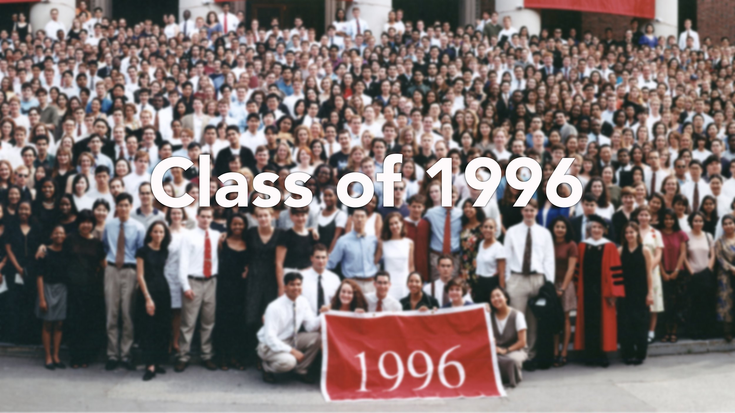 Harvard Class of 1996