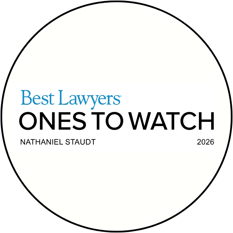 Best Lawyers Ones to Watch 2026 recognition for Nathaniel D. Staudt.