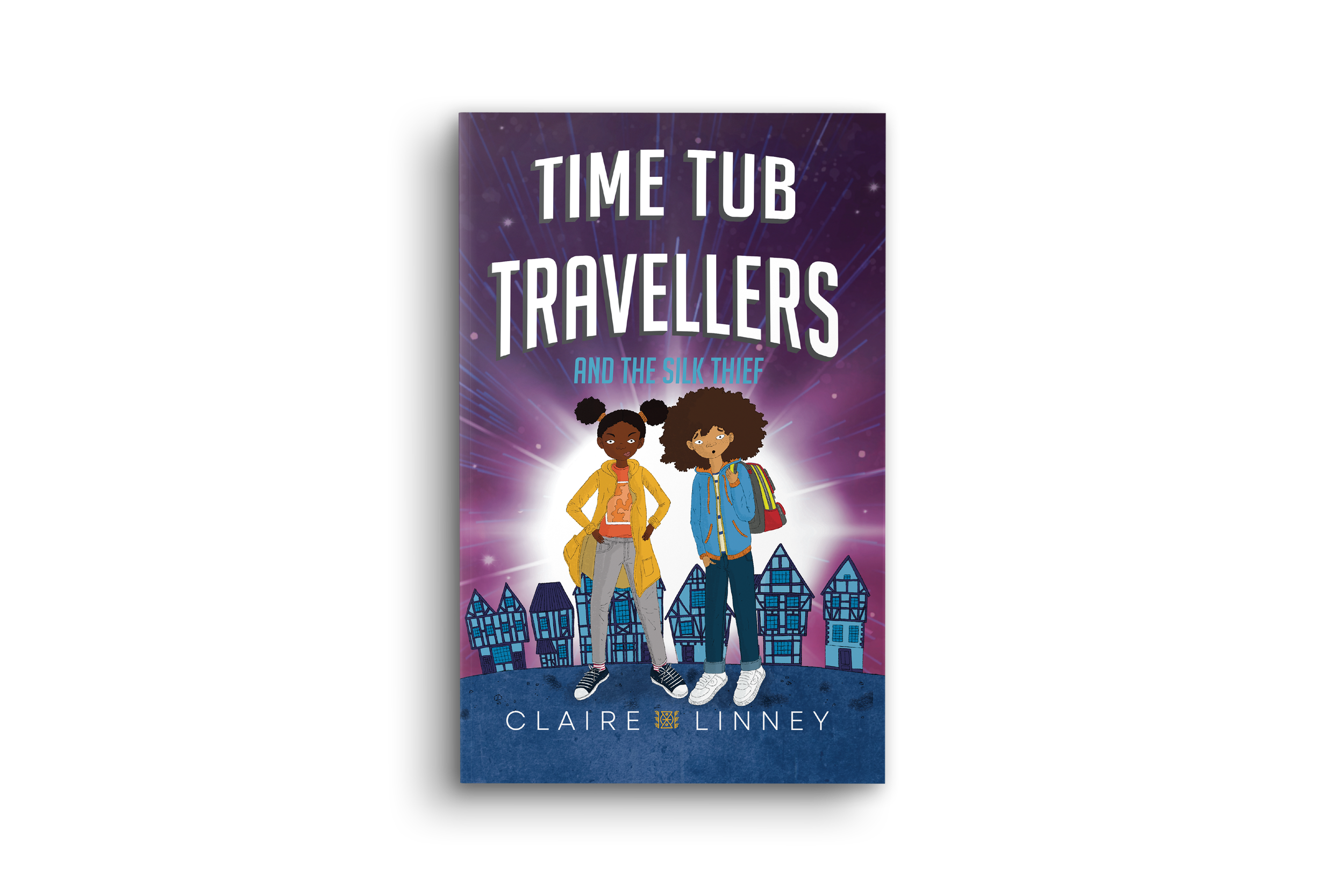 Time Tub Travellers and the Silk Thief (Book 1) - SIGNED