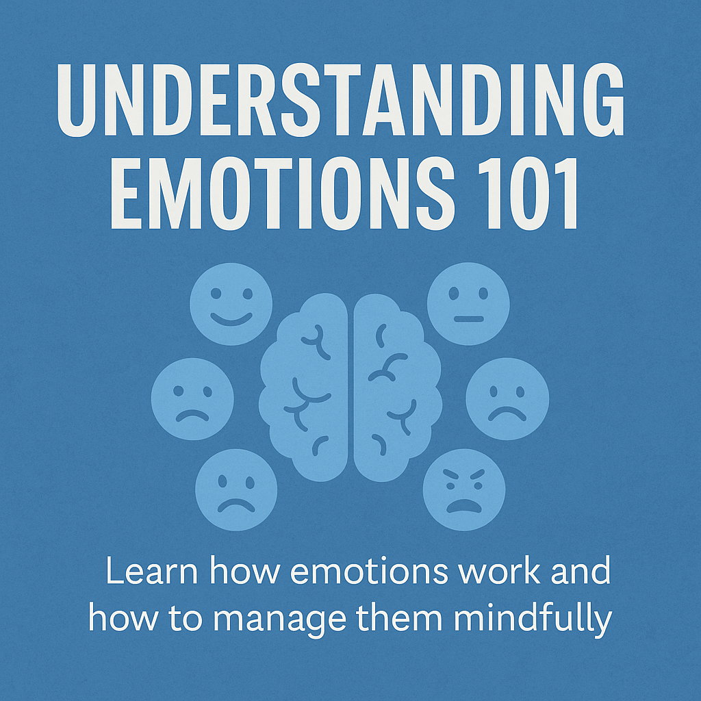 Cover of a book titled 'Understanding Emotions 101' with a graphic of a brain at the center surrounded by six emoticon faces showing different emotions on a blue background.