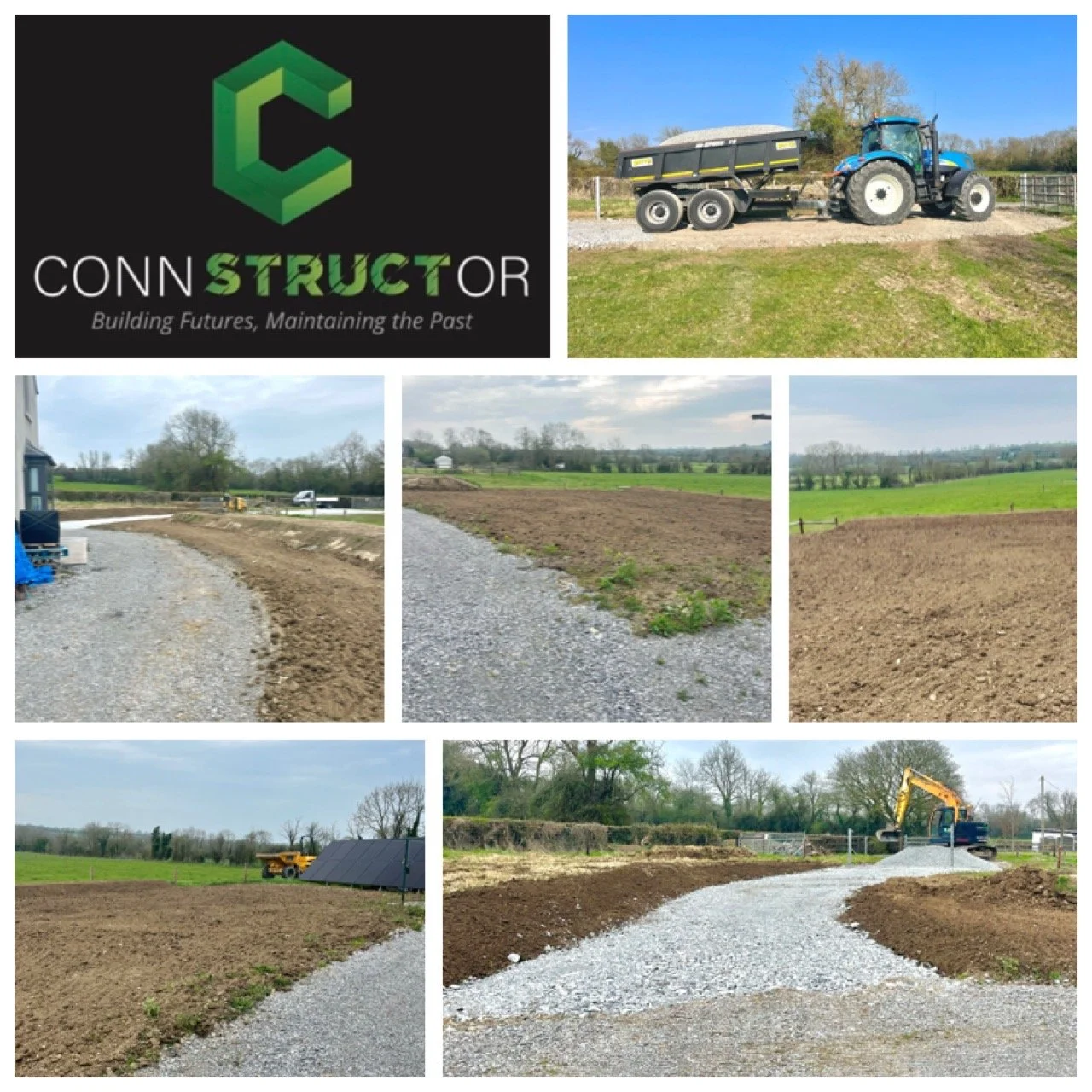 A collage showing construction work on a gravel driveway and landscaping on a rural property, with a logo for 'Conn Structor' and the tagline 'Building Futures, Maintaining the Past'.