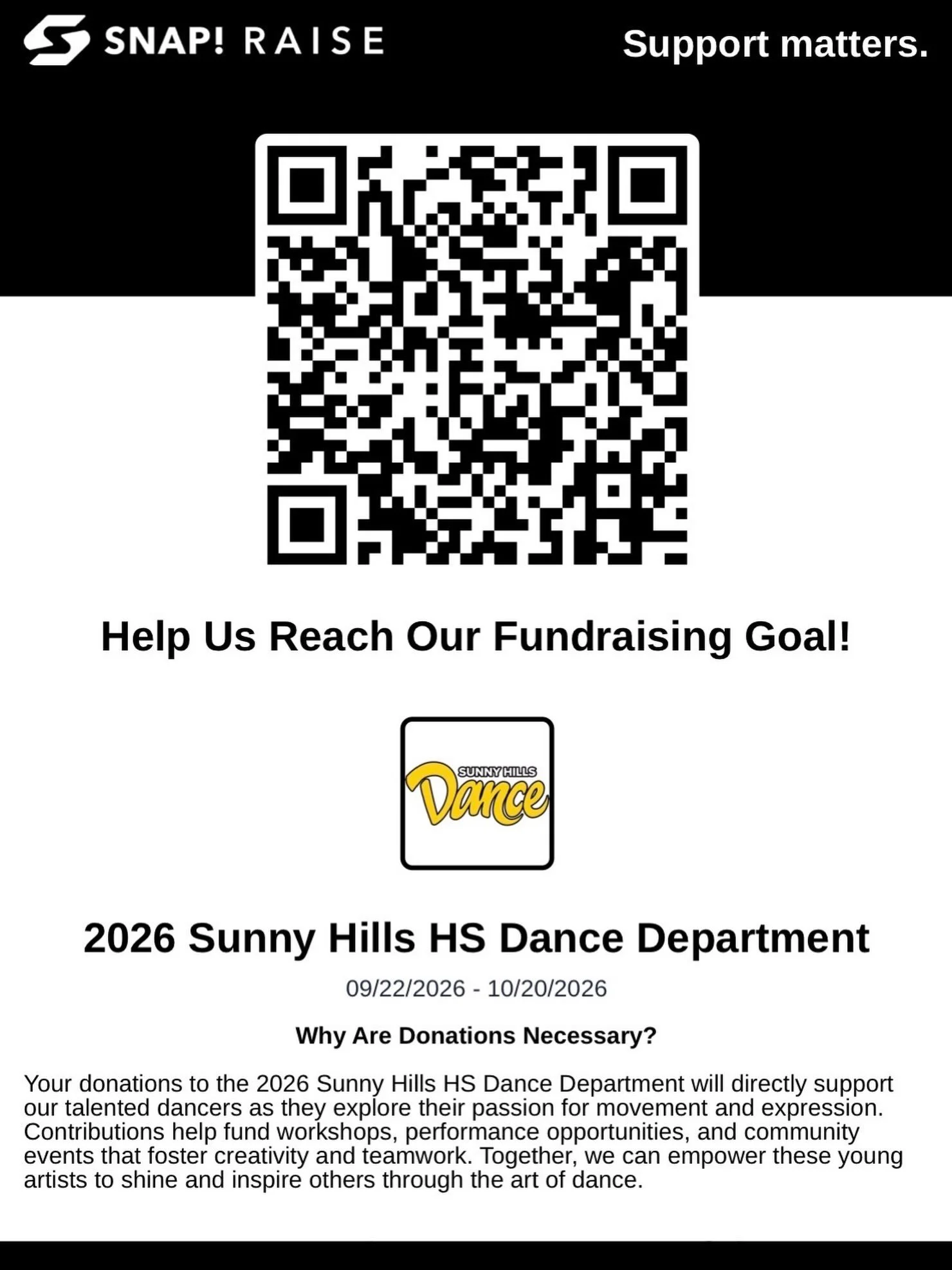 ✨Our Snap! Raise Fundraiser is LIVE!✨ Help support Sunny Hills Dance! 💛🖤 Every donation helps provide more opportunities, experiences, and resources for our dancers!

📲 Scan the QR code to donate, click the link in our bio and share! Every bit of 