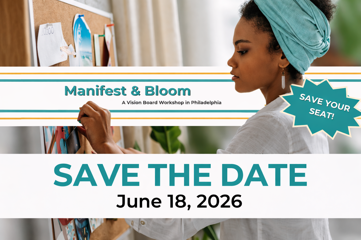 Manifest & Bloom: A Summer Vision Board & Self-Discovery Experience