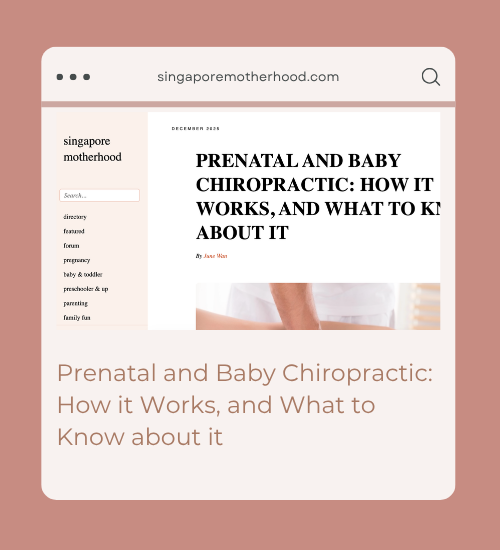 Dr Clara on Singapore Motherhood Prenatal and Baby Chiropractic
