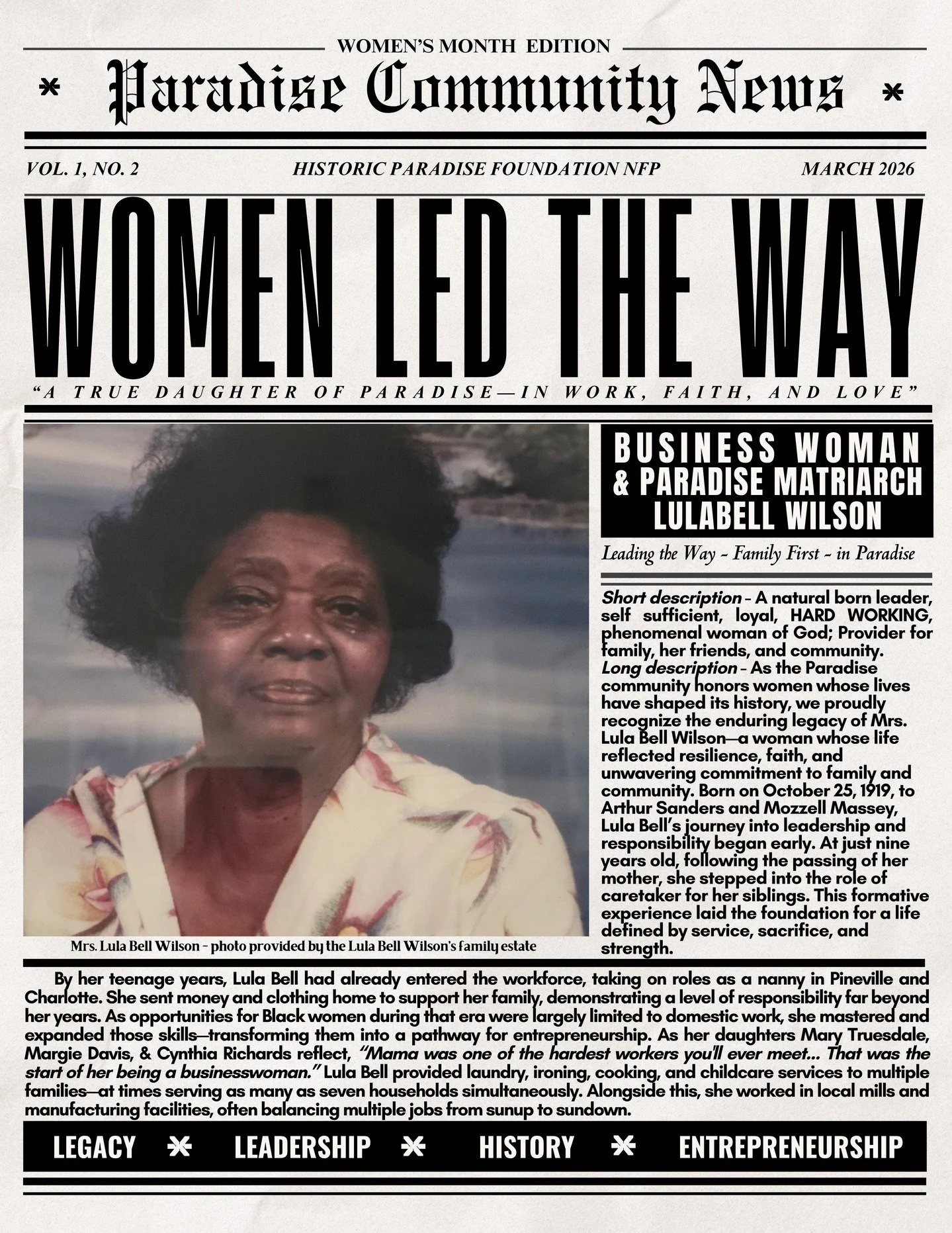 Meet Mrs. Lula Bell Wilson &mdash; businesswoman, matriarch, and a true daughter of Paradise. 🌟

Born on October 25, 1919, Lula Bell began caring for her siblings at just nine years old after losing her mother. By her teenage years, she was already 