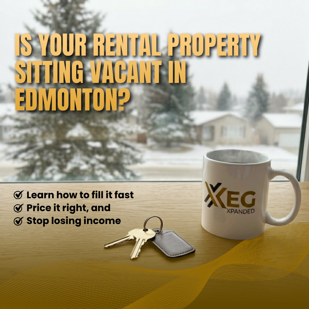 Vacant Rental Property in Edmonton? How to Fill It Faster Without Dropping the Rent Too Low