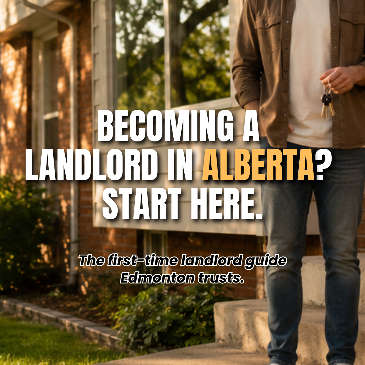 First-Time Landlord in Alberta? Here’s What You Need to Know Before You Rent