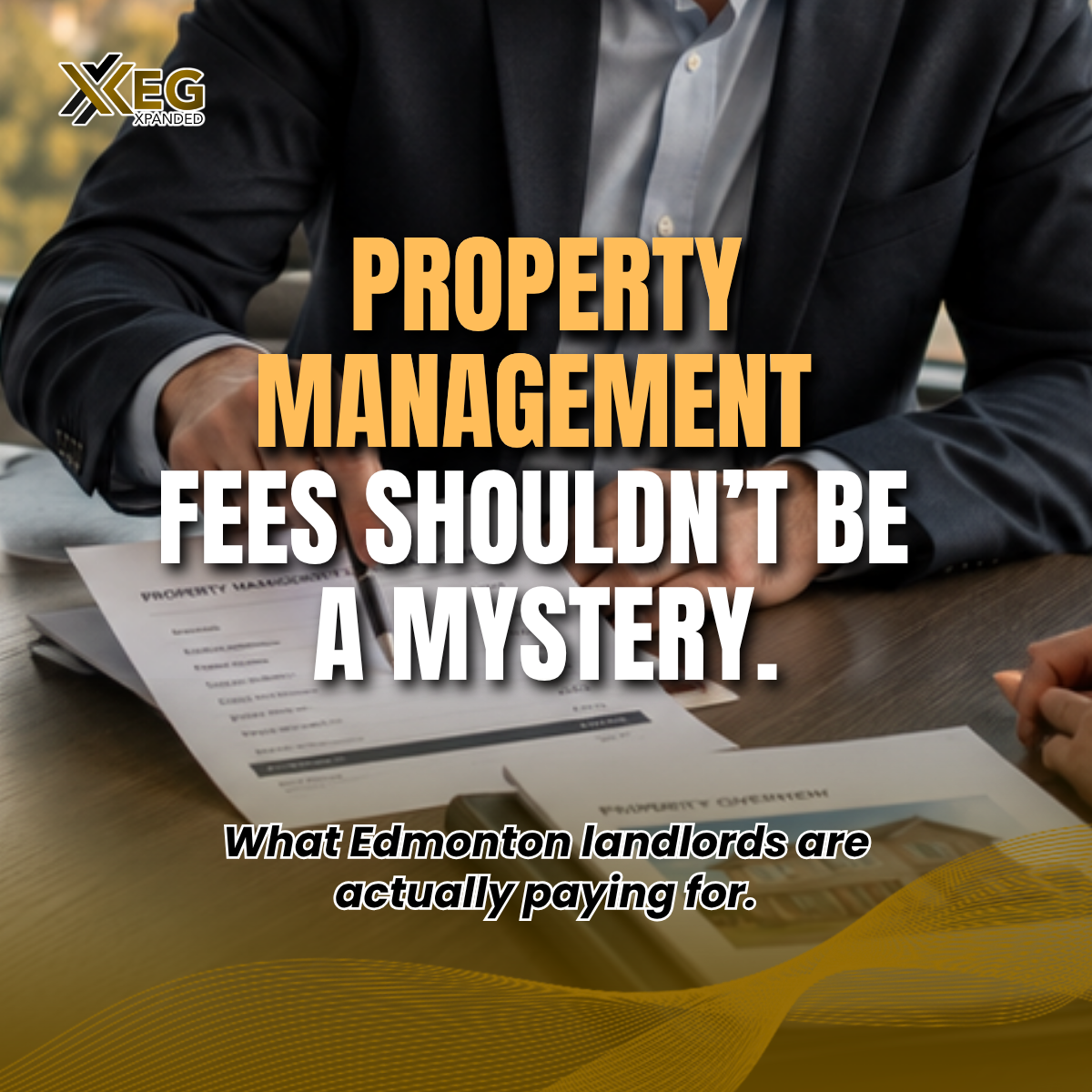 Property Management Fees in Edmonton: What You’re Actually Paying For