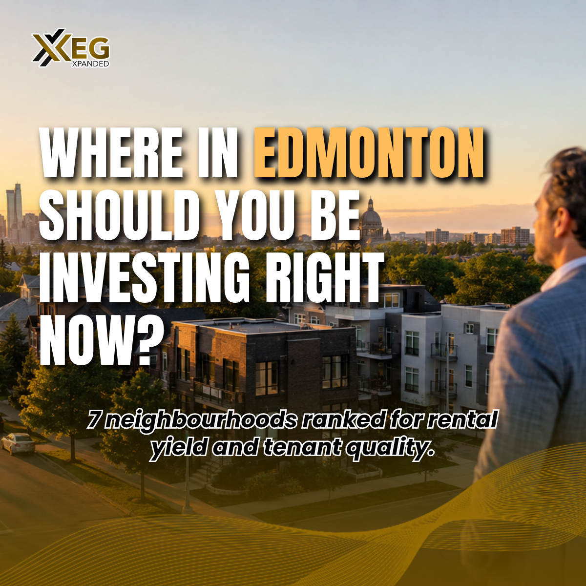 Best Edmonton Neighbourhoods for Rental Investment in 2026
