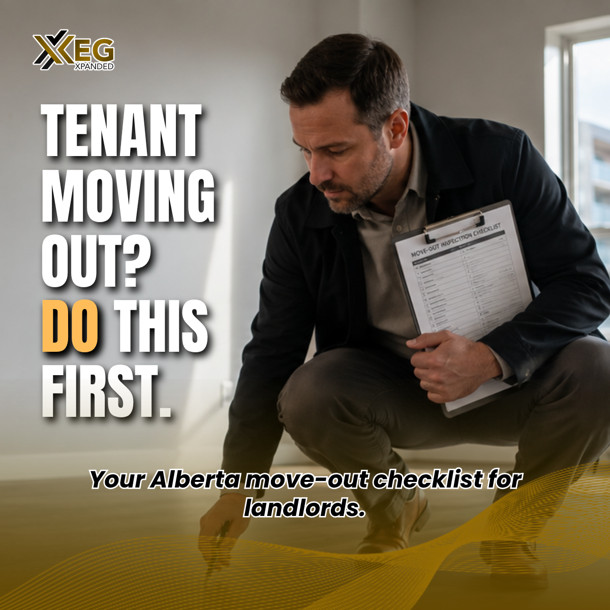End of tenancy in Alberta? Get the complete landlord move-out checklist: inspection, damage vs. wear-and-tear, deductions, and the 10-day deposit return rule. YEG Xpanded.