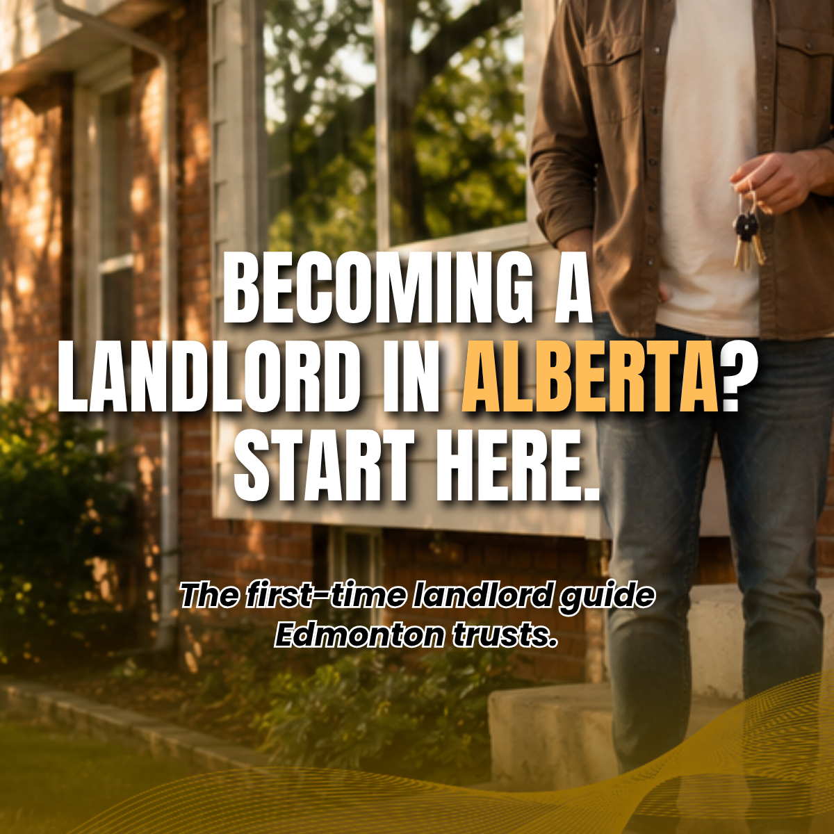 A first-time landlord stands confidently at the front door of an Edmonton rental property holding keys, representing YEG Xpanded’s new landlord guidance and property management services in Alberta.