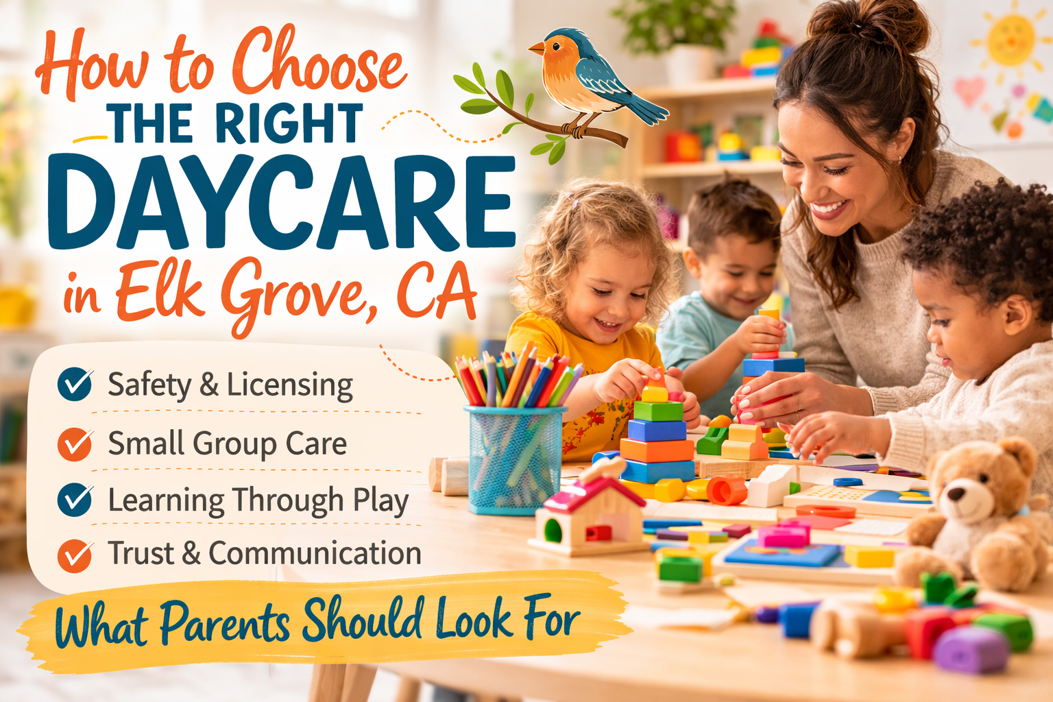 How to Choose the Right Daycare in Elk Grove, CA