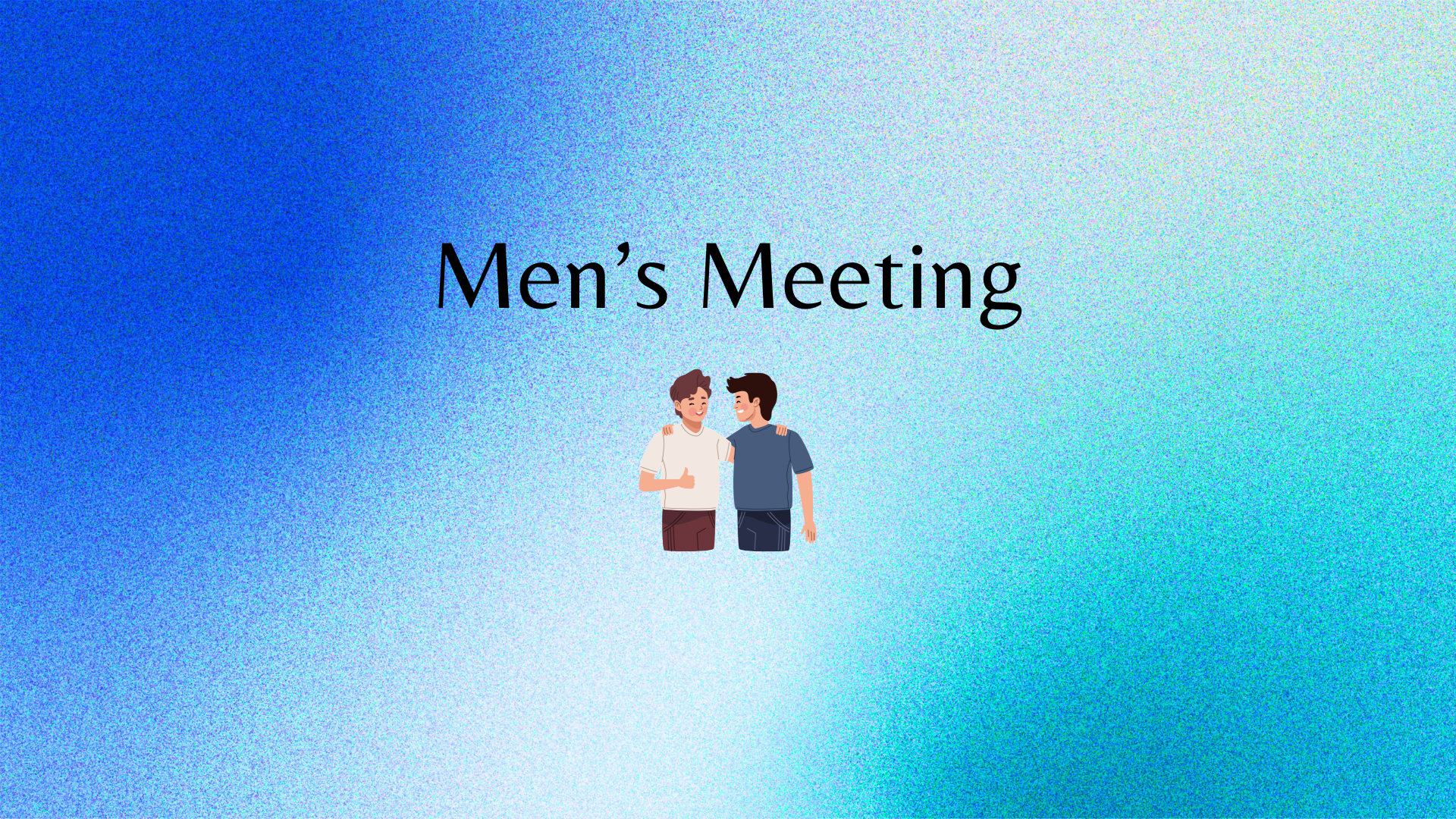 Men's Meeting