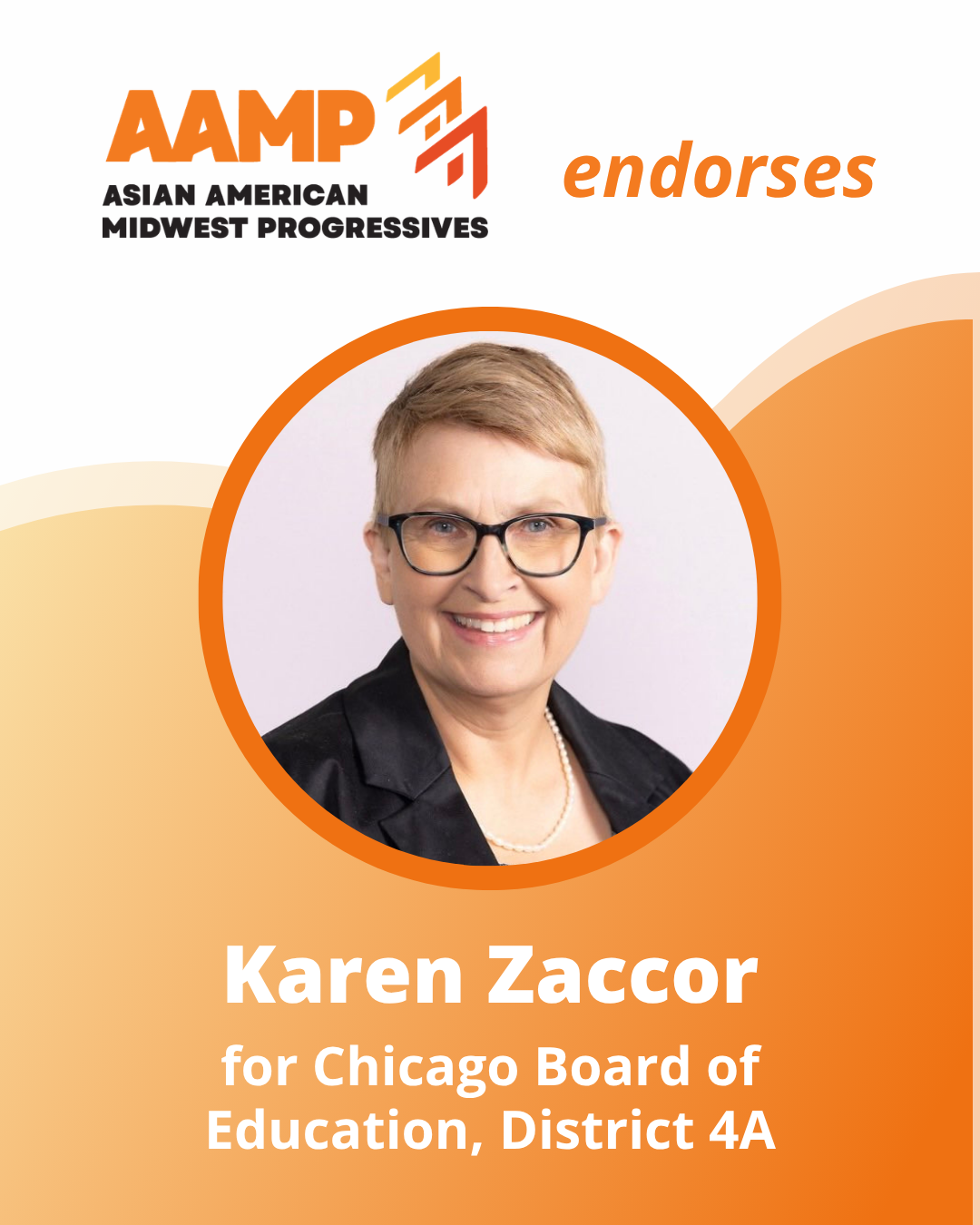 Karen Zaccor for Chicago School Board, District 4A Endorsement Graphic