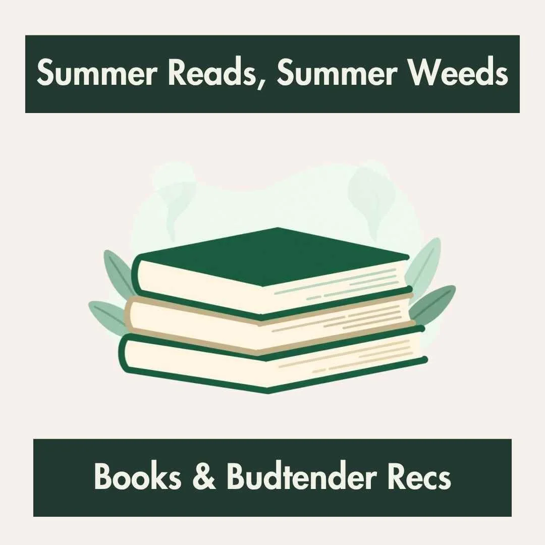 Summer Reads &amp; Summer Weeds: The Best Cannabis Books to Read This Summer (Plus the Perfect Product Pairings)