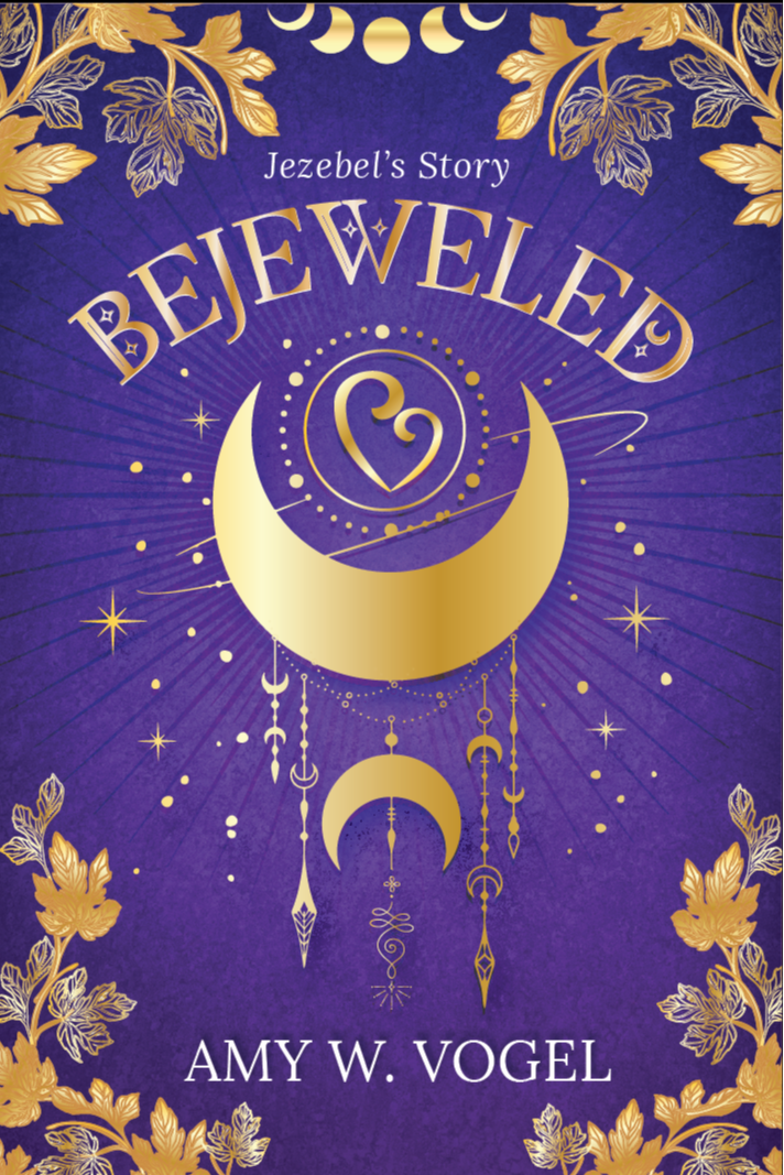 Bejeweled: Jezebel's Story by Amy W. Vogel, book cover